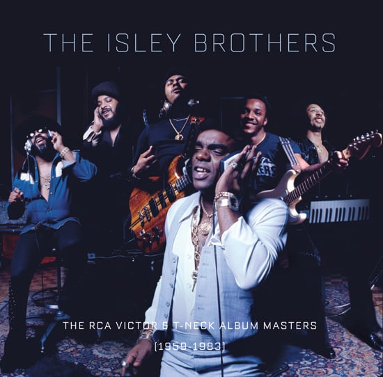 The Isley Brothers: The RCA Victor and T-Neck Album Masters (1959-1983) 23-Disc Set Coming August 21