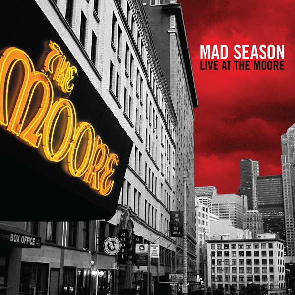 &#8216;Mad Season: Live at The Moore&#8217; To Be Released On 12&#8243; Vinyl For The First Time