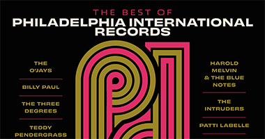 Legacy Recordings To Release Two Vinyl Compilations In Celebration Of The 50th Anniversary Of Philadelphia International Records