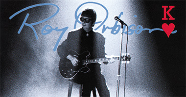 Roy Orbison&#8217;s &#8216;King Of Hearts&#8217; 30th Anniversary Reissue Out Now