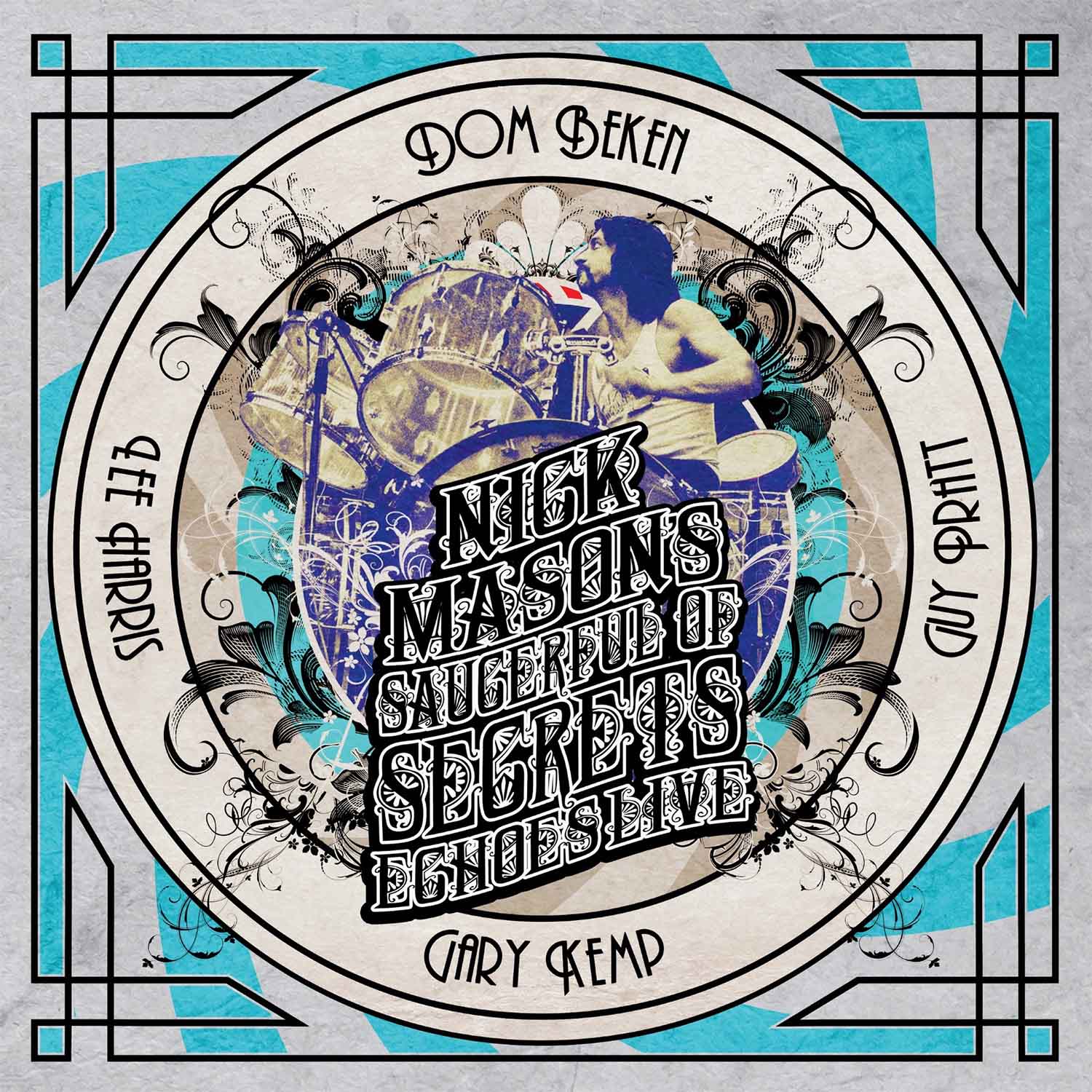 Nick Mason’s Saucerful Of Secrets ‘Echoes (Live)’ Brand New ATMOS Mix By Steven Wilson