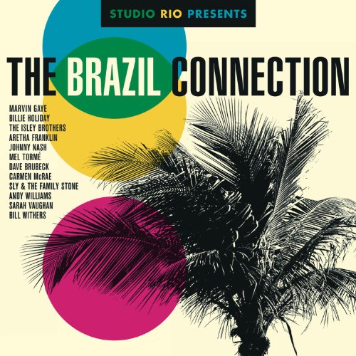 Studio Rio Presents: The Brazil Connection Digital Release is Now Available!