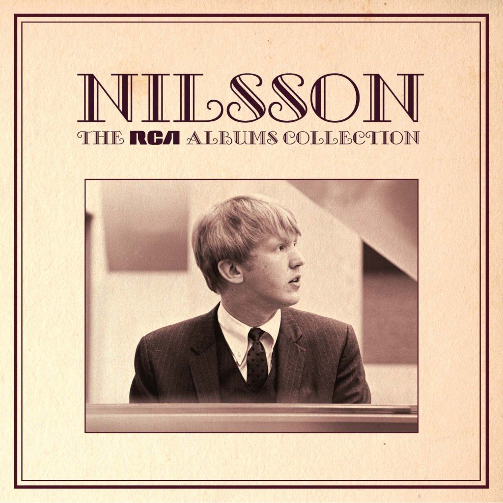 HARRY NILSSON&#8217;s THE RCA ALBUMS COLLECTION Available July 30, 2013