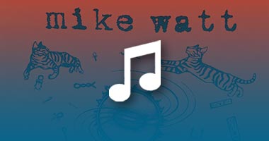 Listen to Live Recording &#8216;The Red and the Black&#8217; from Mike Watt&#8217;s 1995 Tour