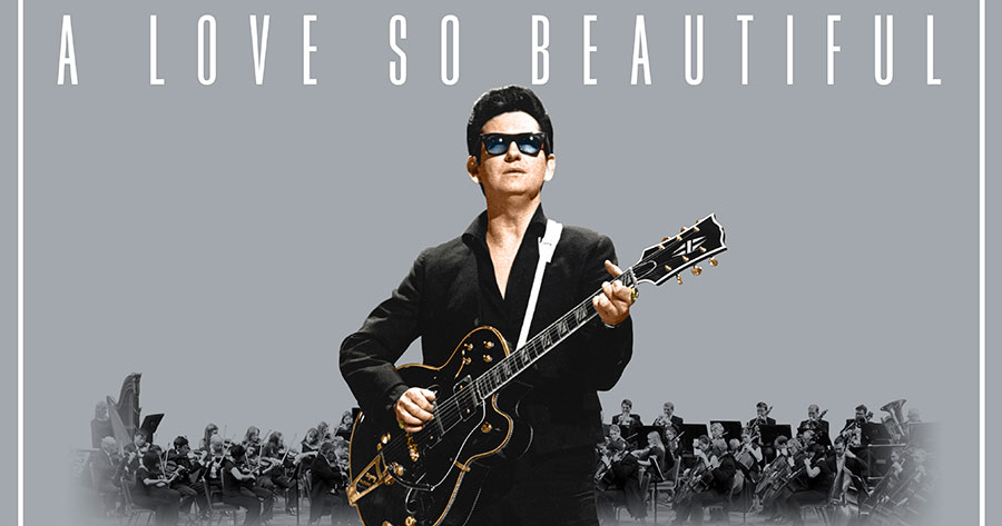 &#8216;A Love So Beautiful: Roy Orbison With The Royal Philharmonic Orchestra&#8217; To Be Released November 3