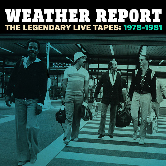Listen To Unreleased Live Performance Of Weather Report&#8217;s &#8216;A Remark You Made&#8217;